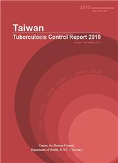 Taiwan Tuberculosis Control Report 2010