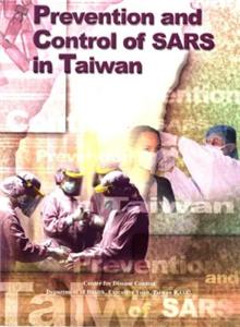 Prevention and Control of SARS in Taiwan